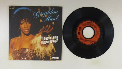 7'' Single Vinyl -  Geraldine Hunt   It Doesn't Only Happen At Nigh -  S13405 Z17