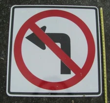 30" NO LEFT TURN Highway Road Warning American Traffic Sign