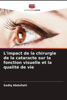 L'impact De La Chirurgie De La Cataracte Sur La Fonction Visuelle Et La...