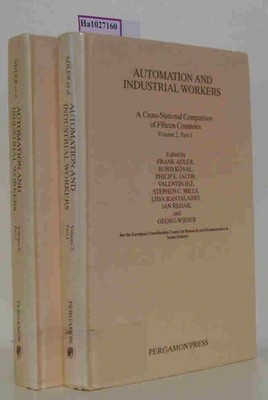 Automation And Industrial Workers. A Cross-National Comparison of Fifteen Countr