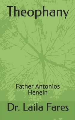 Fares - ophany  Father Antonios Henein - New paperback or softback - X555z