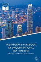 The Palgrave Handbook Of Unconventional Risk Transfer Nicos A Scordis