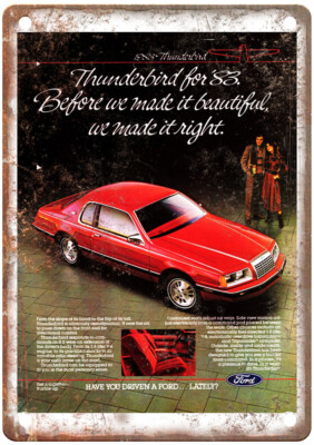 Vintage 1983 Ford Thunderbird Ad Retro Look Metal Sign A8916
