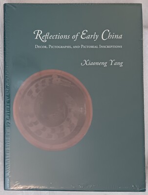 Reflections of Early China  (1999 HC ) New   Sealed