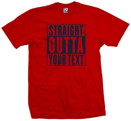 Custom Straight Outta T-Shirt Your Text Compton Personalized Logo Mens Next Day - Picture 24 of 33