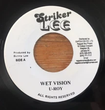U-Roy Wet Vision 45 rpm Vinyl 7" Reggae Striker Lee Glen Adams Pleasant Dream