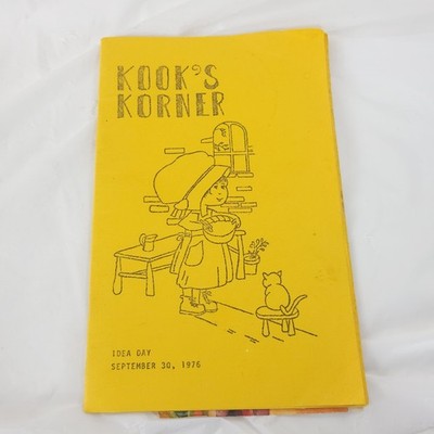 Kooks Korner 1976 Vintage Recipe Booklet Idea Day September 30 1976