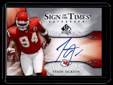 Tyson Jackson 2009 SP Authentic Sign of the Times Auto Card #ST-TJ