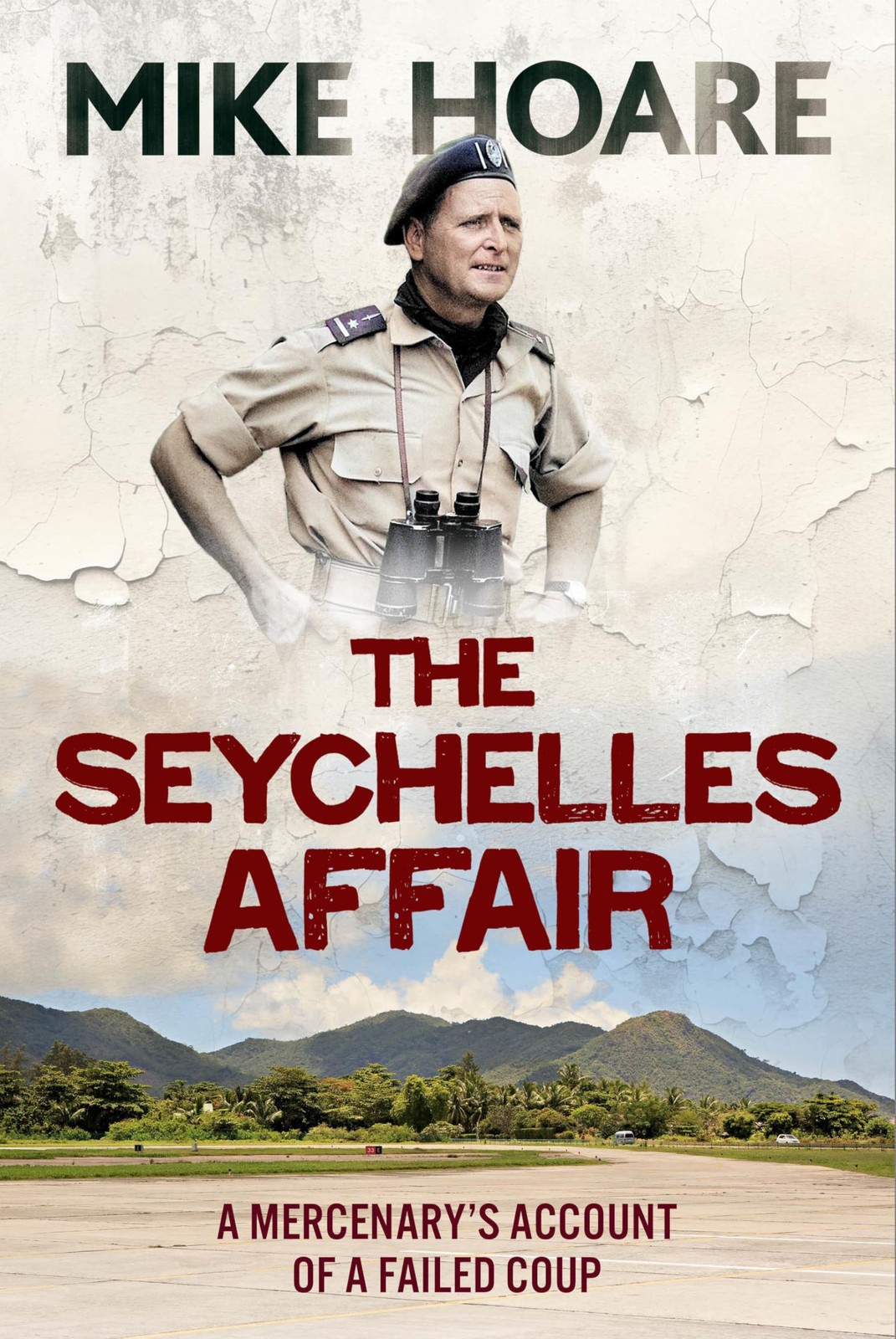 The Seychelles Affair: A Mercenary's Account of a Failed Coup - Image 4
