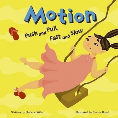 Motion: Push and Pull, Fast and Slow by Sheree Boyd (English) Paperback Book