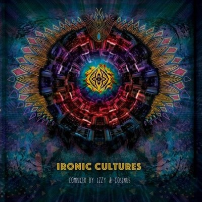 Ironic Cultures: Compiled by Izzy & Cosinus by Various Artists [CD]
