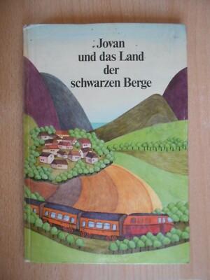 Jovan und das Land der schwarzen Berge Eva-Maria Kohl mit Karte Jugoslawien