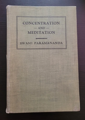 SWAMI PARAMANANDA SIGNED BOOK AUTOGRAPH MEDITATION SCARCE HARDCOVER VEDANTA