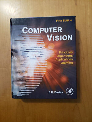 E.R. Davies COMPUTER VISION hardcover 2017 Acceptable