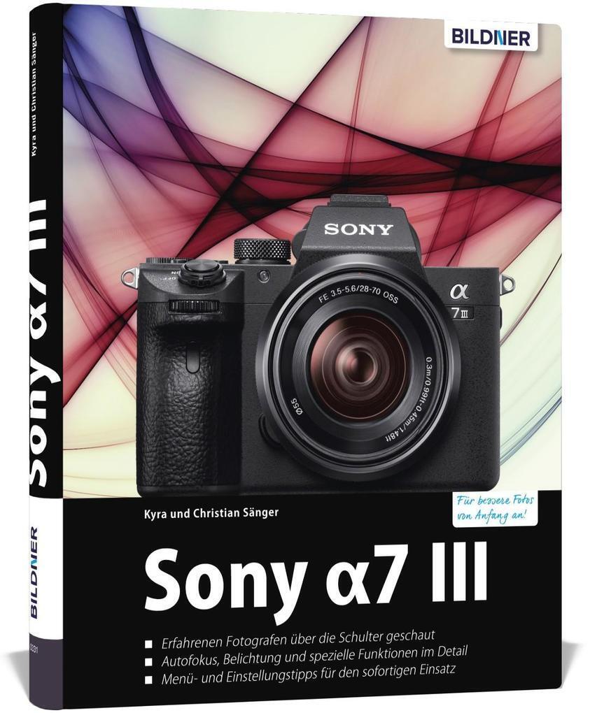 Thumbnail - Sony A7 Iii | Kyra Sänger, Christian Sänger, Dr. Kyra Sänger | 2018 |