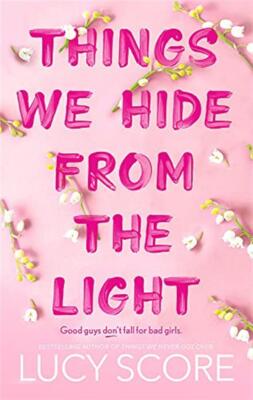 Things we hide from the light: the unforgettable sequel to global bestsell...