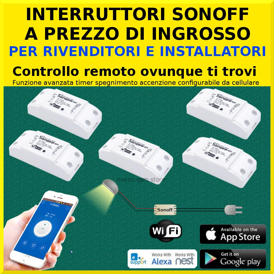 Domotica interruttori WiFi sonoff comandati da smartphone APP e NEST orologio
