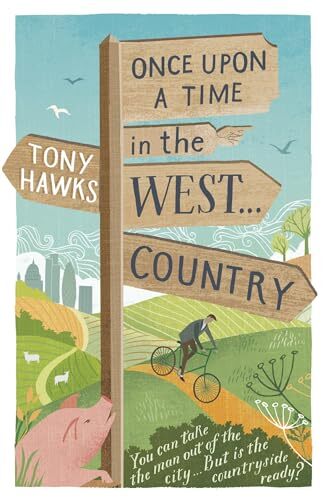 Once Upon A Time In The West...Country,Tony Hawks- - Image 6