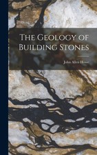 Howe - Geology of Building Stones - New hardback or cased book - 90 - X555z