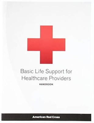 Basic Life Support for Healthcare Providers Handbook