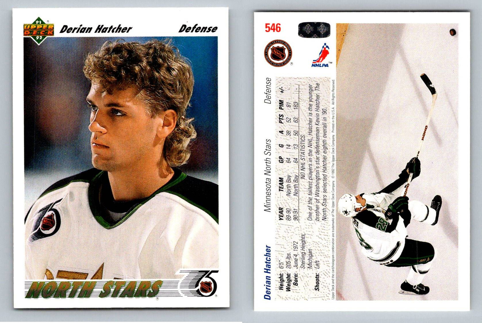 Derian Hatcher 1991-92 Minnesota North Stars Upper Deck Card 546