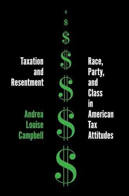 #ad #ad Taxation and Resentment: Paperback by Campbell Andrea Louise Very Good $16.58
