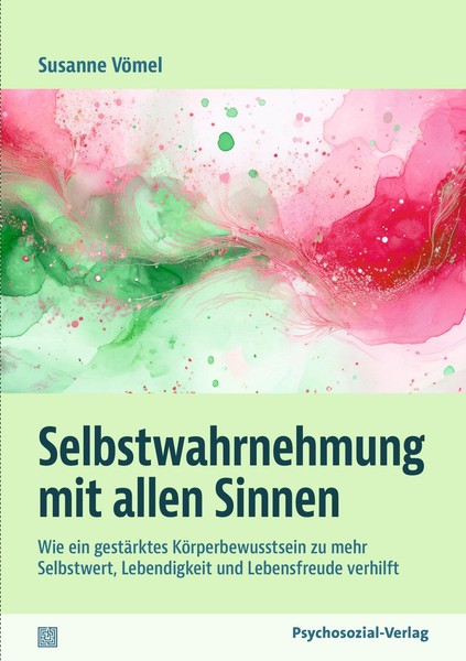 Selbstwahrnehmung Mit Allen Sinnen, Susanne VöMel-image