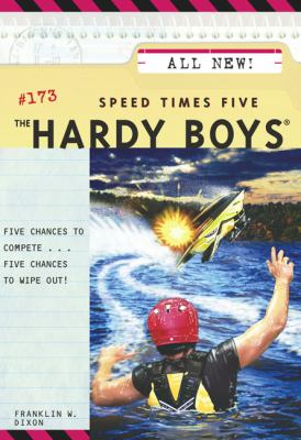 Speed Times Five (The Hardy Boys #173) by Franklin W. Dixon