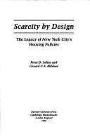 Scarcity by Design: The Legacy of New York Cit- 9780674790186, Salins, hardcover