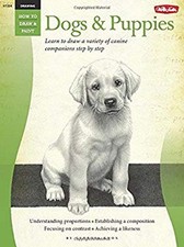 Drawing: Dogs and Puppies : Learn to Draw a Variety of Canine Com