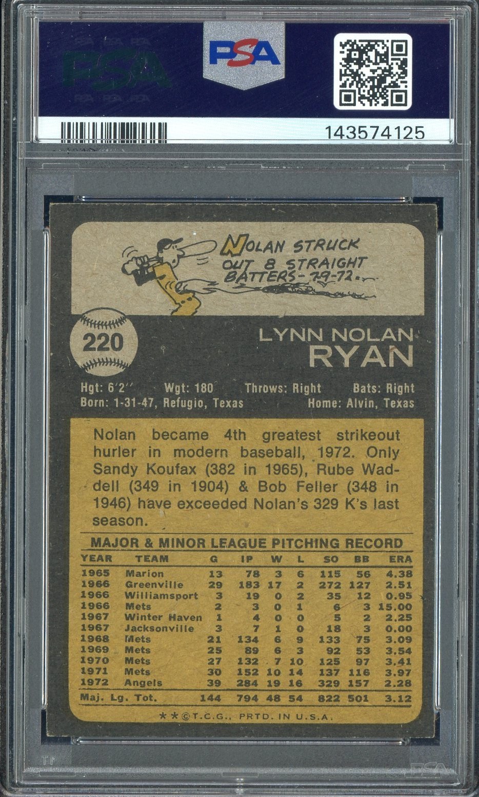 Nolan Ryan HOF Signed 1973 Topps #220 Angels PSA/DNA 10 AUTO view 2