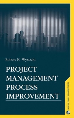 TBD - PROJECT MANAGMENT PROCESS IMPROVEMENT - New hardback or cased bo - X555z
