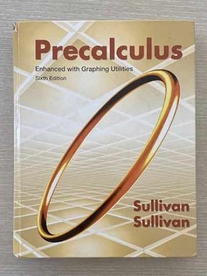 Precalculus: Enhanced With Graphing - Hardcover, by Sullivan Michael - Very Good