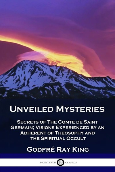 Godfré Ray King (U. A.) | Unveiled Mysteries | Taschenbuch | Englisch-image