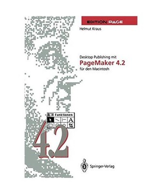 Desktop Publishing mit PageMaker 4.2 für den Macintosh, Kraus, Helmut
