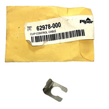 Piper Aircraft P/N 62978-000 Carburetor Control Cable Clip PA-28 PA-28R Cherokee