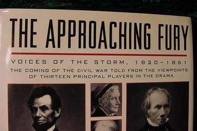 The Approaching Fury: Voices of the Storm, 1820-1861: Stephen B. Oates:  9780060167844: : Books