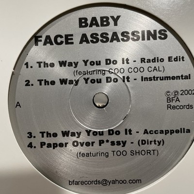 Baby Face Assassins The Way You Do It 12  Vinyl Record Too 2 Short