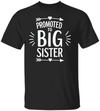 Promoted to Big Sister Toddler Outfit - Cute Sibling Announcement Gift Youth T-S