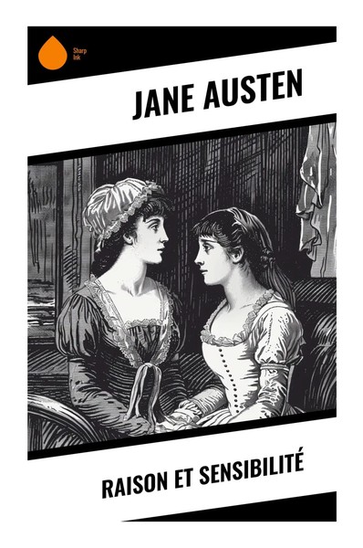 Jane Austen | Raison Et Sensibilité | Taschenbuch | FranzöSisch (2024)-image
