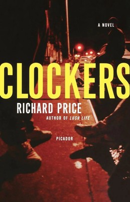 Clockers Richard Price Taschenbuch Kartoniert / Broschiert Englisch 2008