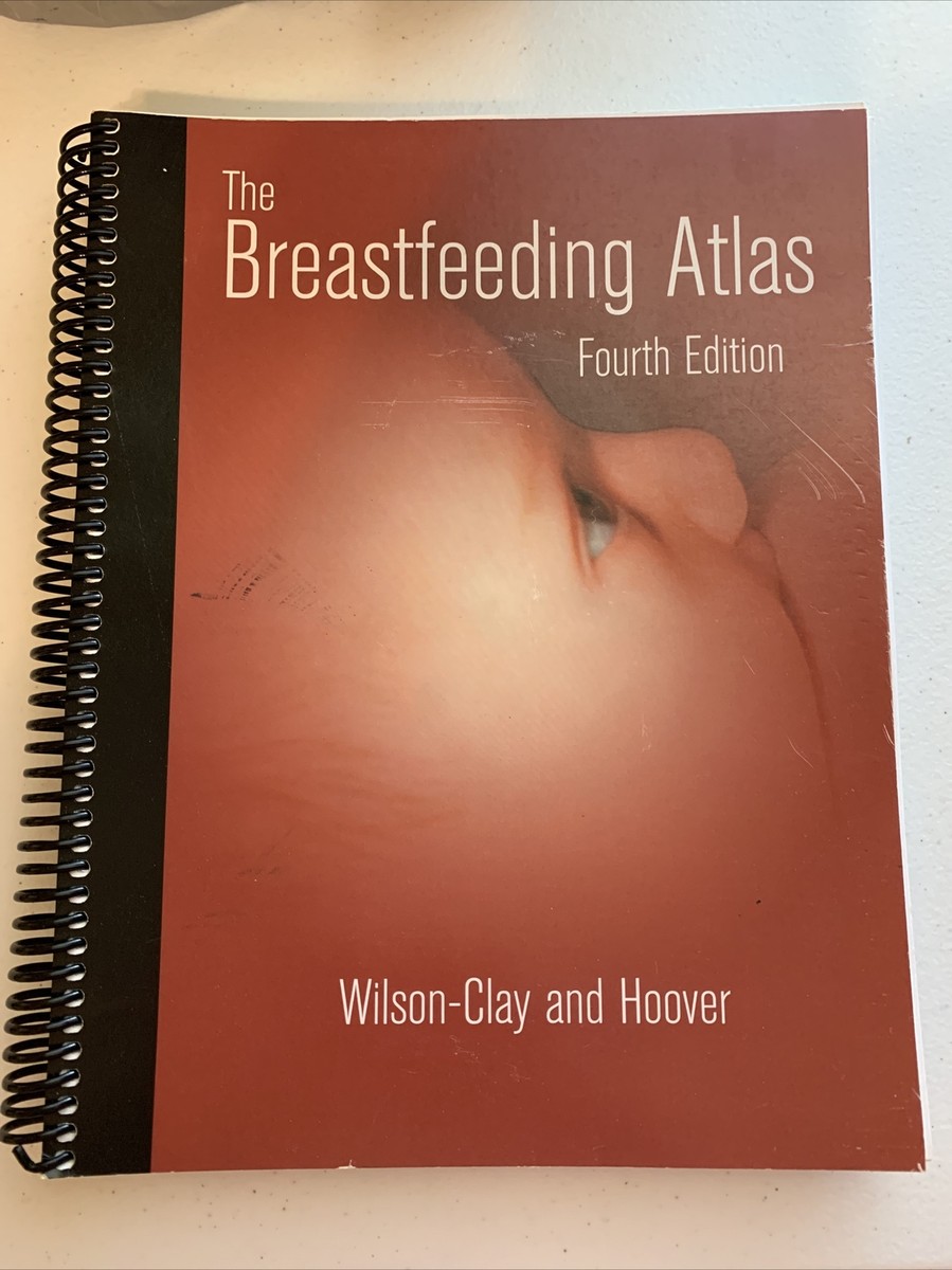 THE BREASTFEEDING ATLAS 第五版 THE BREASTFEEDING ATLAS 第五版