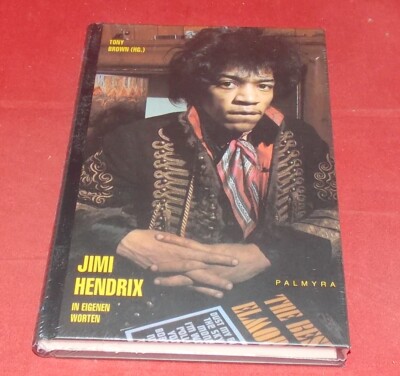 Tony Brown - Jimi Hendrix in eignen Worten