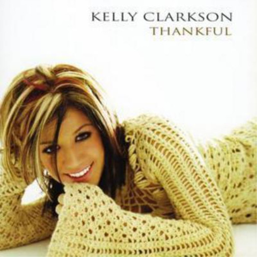 Альбом Kelly Clarkson Thankful (CD)