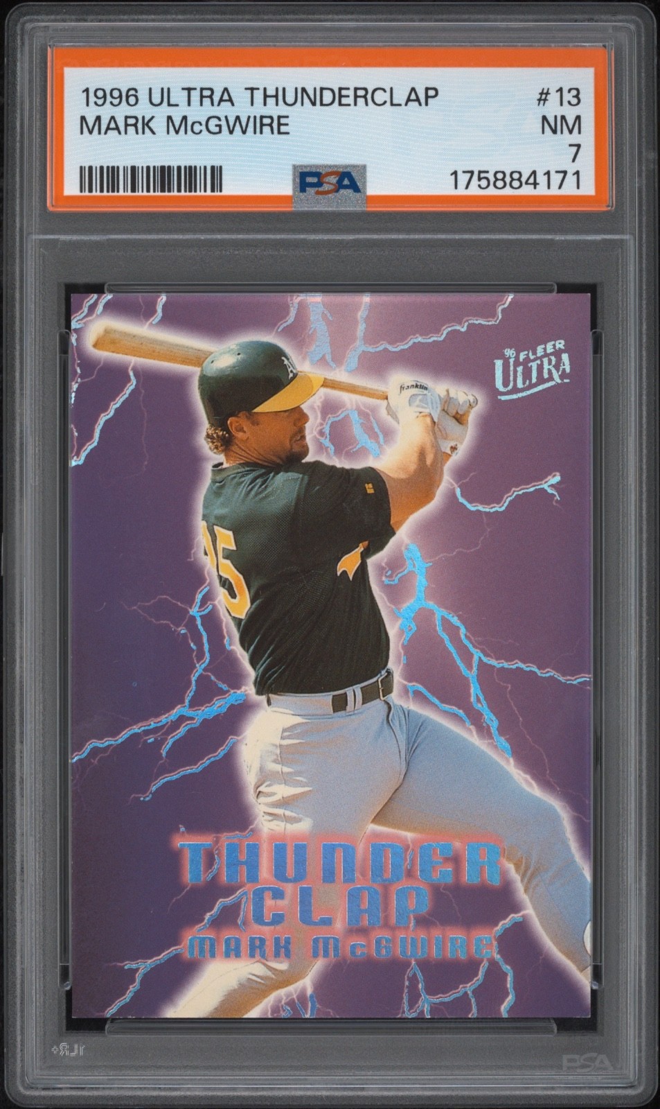1996 Fleer Ultra Mark McGwire Thunder Clap #13 - ICONIC Insert – PSA 7
