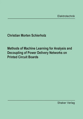Methods of Machine Learning for Analysis and Decoupling of Power Delivery...