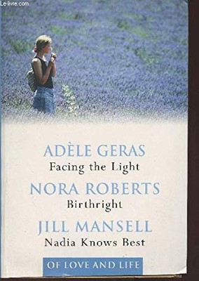Of Love and Life: Three Novels Selected and Condensed by Reader'