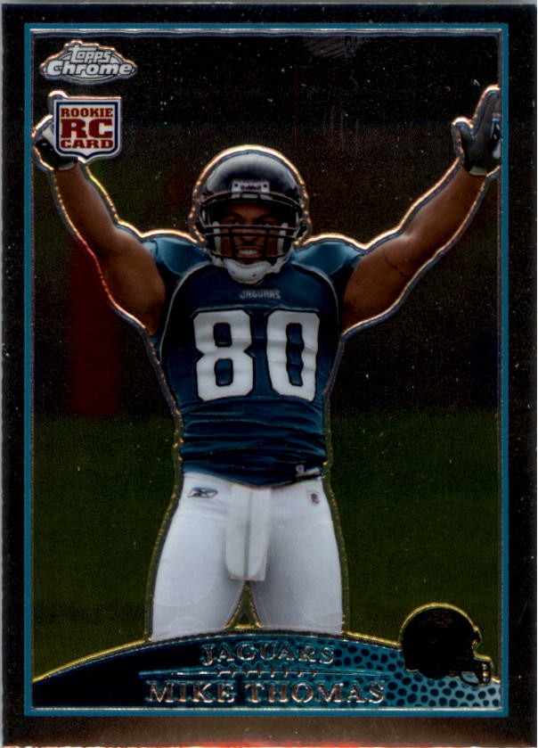 2009 Topps Chrome #TC190 Mike Thomas Rookie Card RC