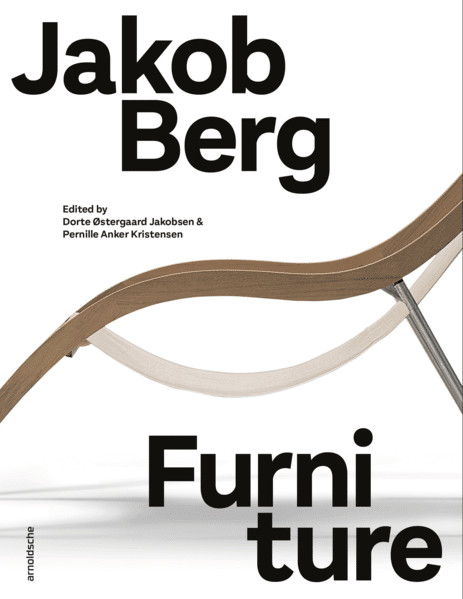 Jakob Berg Furniture | Dorte Østergaard Jakobsen | 2021 | Englisch