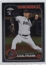 2024 Topps Chrome Andrew Saalfrank #178 12g7